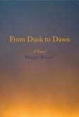 From Dusk to Dawn (eBook, ePUB)