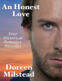 An Honest Love: Four Historical Romance Novellas (eBook, ePUB)
