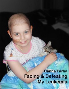 Cover Facing & Defeating My Leukemia (eBook, ePUB)