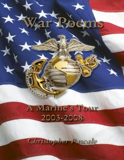 War Poems: A Marine's Tour 2003-2008 (eBook, ePUB) - Pascale, Christopher