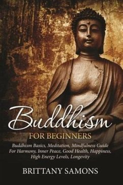 Buddhism For Beginners (eBook, ePUB) - Samons, Brittany