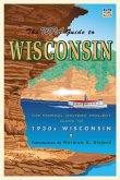 The WPA Guide to Wisconsin (eBook, ePUB)