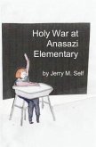 Holy War at Anasazi Elementary (eBook, ePUB)