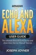 Amazon Echo and Alexa User Guide... - Bild 1