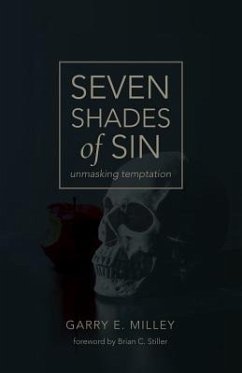 Seven Shades of Sin (eBook, ePUB) - Milley, Garry E.