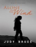 Alone In the Wind (eBook, ePUB)