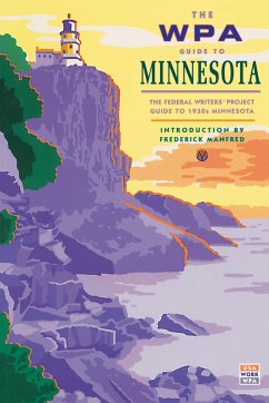 The WPA Guide to Minnesota (eBook, ePUB) - Federal Writers' Project