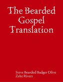 The Bearded Gospel Translation (eBook, ePUB)