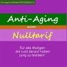 Anti Aging zum Nulltarif - Bild 1