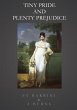 Tiny Pride And Plenty Prejudice (eBook,... - Bild 1