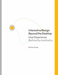 Cover Interactive Design Beyond the Desktop: User Experience Defined By Aesthetics (eBook, ePUB)