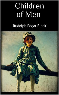 Children of Men (eBook, ePUB) - Edgar Block, Rudolph