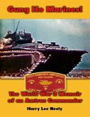 Gung Ho Marines! World War 2 Memoir of an Amtrac Commander (eBook, ePUB)