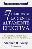 Los 7 Hábitos de la Gente Altamente Efectiva (eBook, ePUB) Los 7 Hábitos de la Gente Altamente Efectiva (eBook, ePUB)