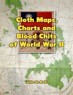 Cloth Maps, Charts and Blood Chits of World War 2 (eBook, ePUB) - Doll, John G.