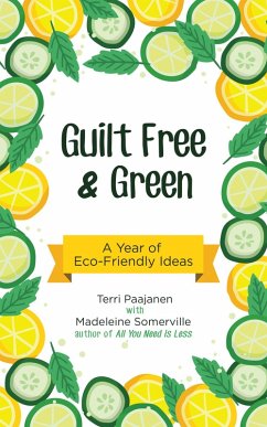 Cover Guilt Free & Green (eBook, ePUB)
