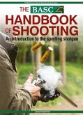 BASC Handbook of Shooting - 7th Edition (eBook, ePUB)