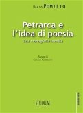 Petrarca e l'idea di poesia (eBook, ePUB)