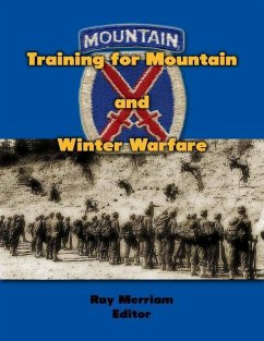 Training for Mountain and Winter Warfare (eBook, ePUB) - Merriam, Ray