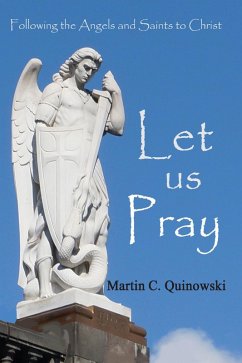 Let Us Pray (eBook, ePUB) - Quinowski, Martin