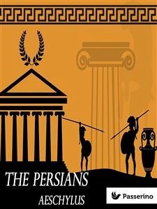 The Persians (eBook, ePUB) - Aeschylus