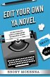 Edit Your Own Young Adult Novel (eBook,... - Bild 1