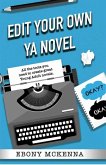 Edit Your Own Young Adult Novel (eBook, ePUB)