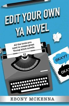 Cover Edit Your Own Young Adult Novel (eBook, ePUB)