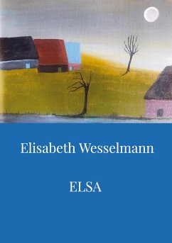 ELSA - Wesselmann, Elisabeth Maria