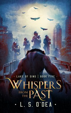 Whispers From the Past (Lake Of Sins, #5) (eBook, ePUB) - O'Dea, L. S.