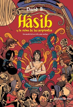 Hâsib y la reina de las serpientes - David B.