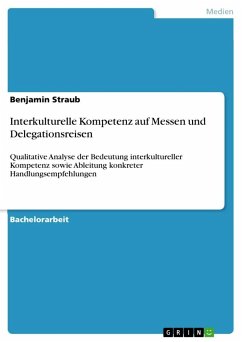 Interkulturelle Kompetenz auf Messen und Delegationsreisen - Straub, Benjamin