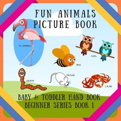 Fun Animals Picture Book (BABY & TODDLER HAND BOOK BEGINNER SERIES BOOK, #1) (eBook, ePUB) - Creative, D. J.