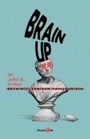 Brain Up - B. Arden, John