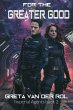For the Greater Good (Dryden Universe,... - Bild 1