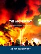 The Movement: The Revolution Will Be... - Bild 1