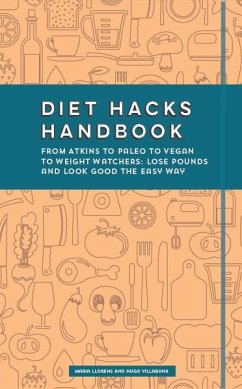 Diet Hacks Handbook (eBook, ePUB) - Villabona, Hugo; Llorens, Maria