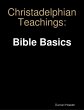 Christadelphian Teachings: Bible Basics... - Bild 1