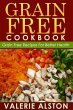 Grain Free Cookbook (eBook, ePUB) - Bild 1