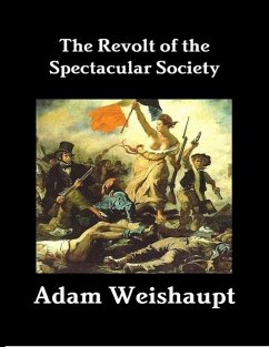 Cover The Revolt of the Spectacular Society (eBook, ePUB)