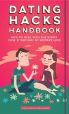 Dating Hacks Handbook (eBook, ePUB)