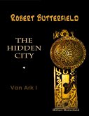 The Hidden City: Van Ark I (eBook, ePUB) The Hidden City: Van Ark I (eBook, ePUB)