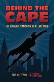 Behind the Cape (eBook, ePUB)
