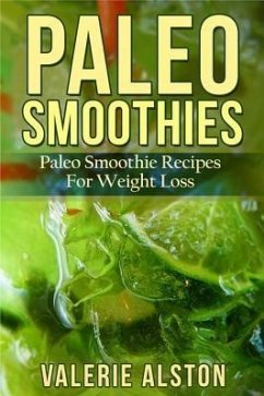 Paleo Smoothies (eBook, ePUB) Paleo Smoothies (eBook, ePUB)