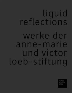 Liquid Reflections - Tobler, Konrad; Wackernagel, Marianne