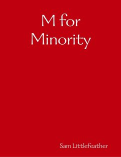 M for Minority (eBook, ePUB) - Littlefeather, Sam