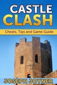 Castle Clash (eBook, ePUB) - Joyner, Joseph