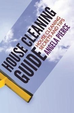 House Cleaning Guide (eBook, ePUB)