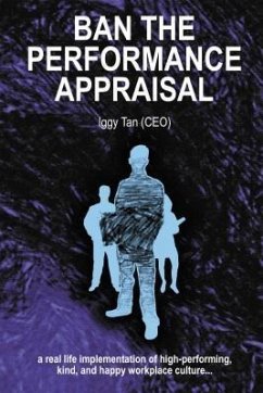 Ban the Performance Appraisal (eBook, ePUB) - Tan, Iggy