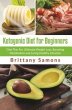 Ketogenic Diet For Beginners (eBook,... - Bild 1
